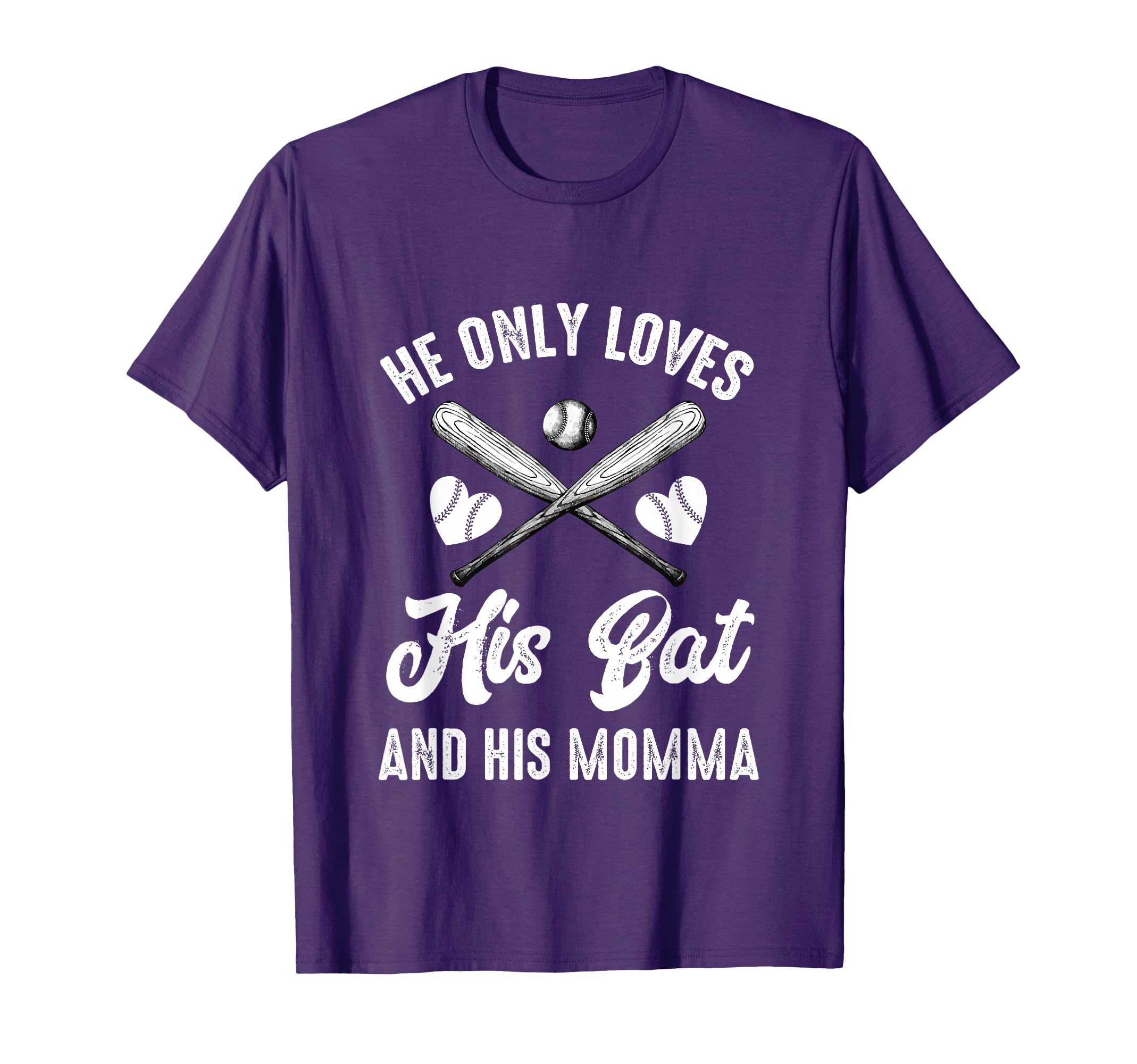 He Only Loves His Bat And His Momma T-Shirt - Minimalist Print Unisex - T-Shirt, Sweatshirt, Hoodie