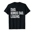 Dad Bonus Dad Legend Distressed Bold T-Shirt - Trendy Graphic for Adults - T-Shirt, Sweatshirt, Hoodie