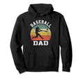 Baseball Dad Baseball Lover Hoodie - Streetwear Style Unisex - T-Shirt, Sweatshirt, Hoodie