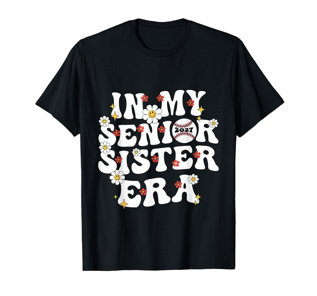 My Senior Sister Era Groovy Baseball T-Shirt - Trendy Graphic for Adults - T-Shirt, Sweatshirt, Hoodie