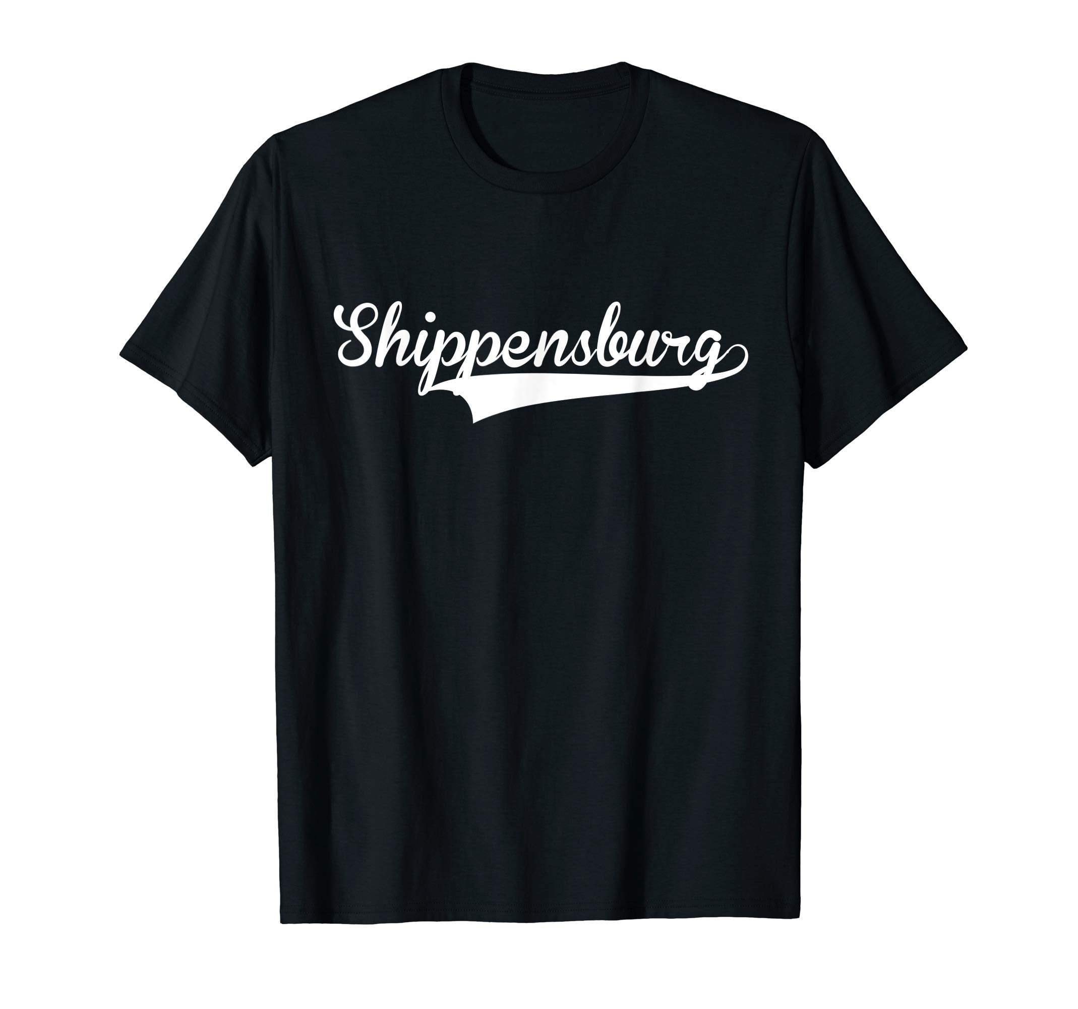 Shippensburg Baseball Font T-Shirt - Casual Everyday Wear Unisex - T-Shirt, Sweatshirt, Hoodie
