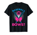 Baseball Or Bows Funny Gender Reveals Party T-Shirt - Graphic Print Unisex - T-Shirt, Sweatshirt, Hoodie