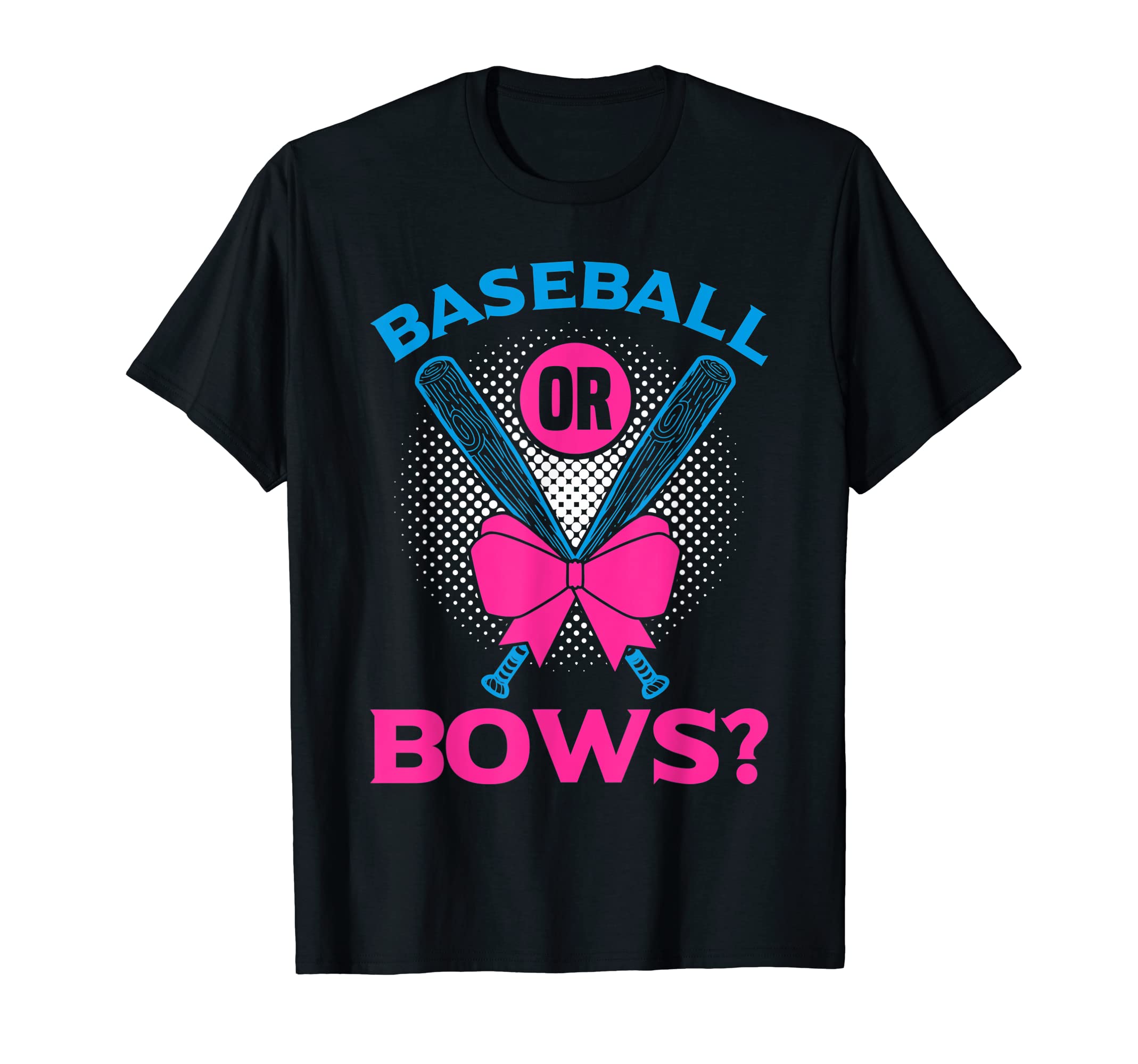 Baseball Or Bows Funny Gender Reveals Party T-Shirt - Graphic Print Unisex - T-Shirt, Sweatshirt, Hoodie