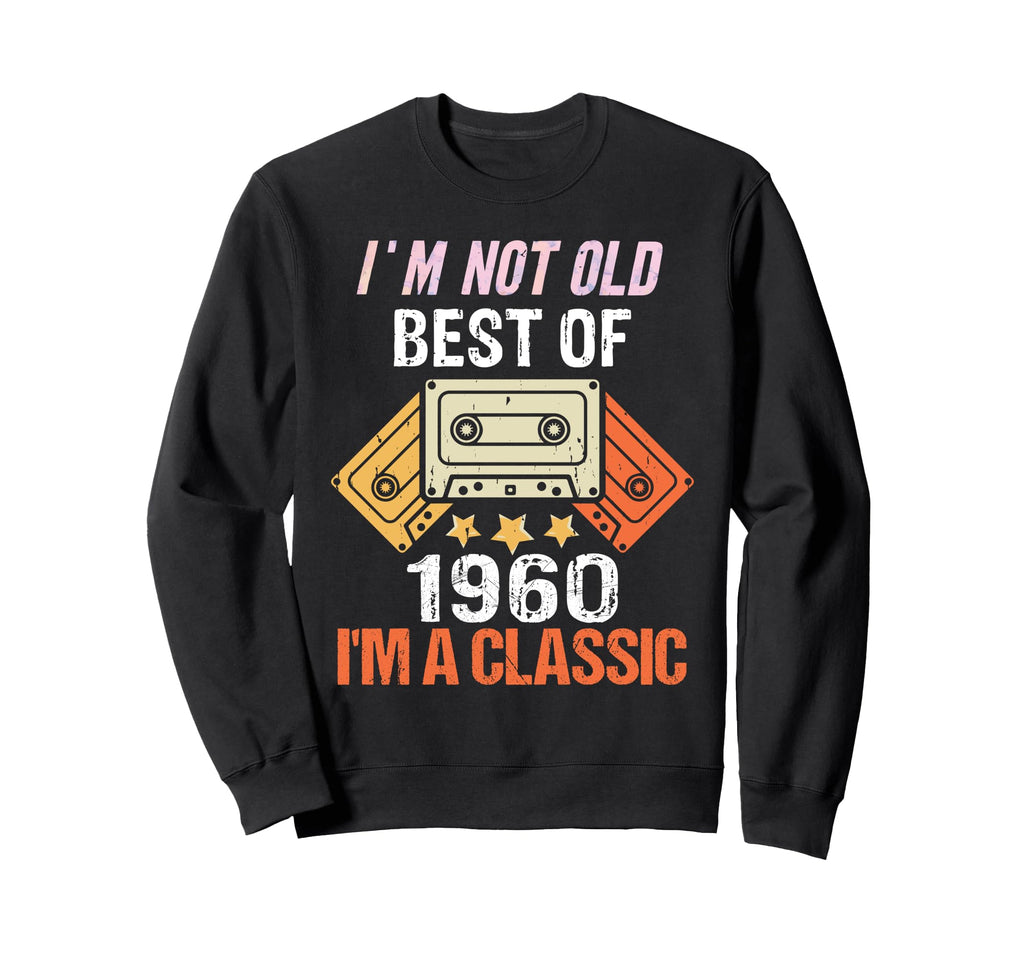 Best 1960 65Nd Birthday Gifts Sweatshirt - Fun Novelty Design for Adults - T-Shirt, Sweatshirt, Hoodie