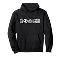Soccer Coach Appreciation Gift Soccer Hoodie - Fun Novelty Design Unisex - T-Shirt, Sweatshirt, Hoodie