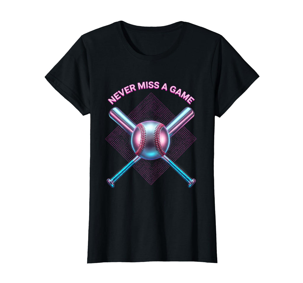 Never Miss Game Proud Baseball Dad T-Shirt - Novelty Apparel Unisex - T-Shirt, Sweatshirt, Hoodie