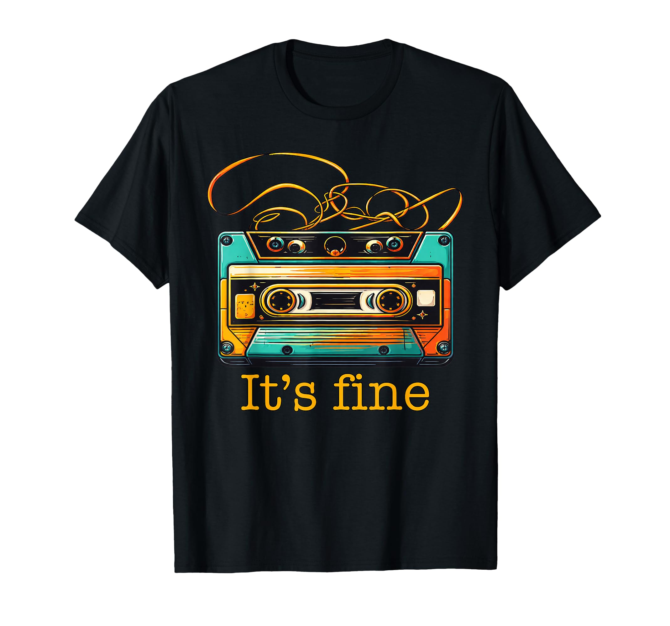 Its Fine Cassette Tape Music Lovers T-Shirt - Minimalist Print Unisex - T-Shirt, Sweatshirt, Hoodie