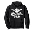 Baseball Dad Baseball Player Father Hoodie - Novelty Apparel for Adults - T-Shirt, Sweatshirt, Hoodie