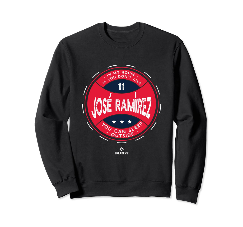 My House Jose Ramirez Mlbpa Funny Sweatshirt - Custom Art Print Unisex - T-Shirt, Sweatshirt, Hoodie