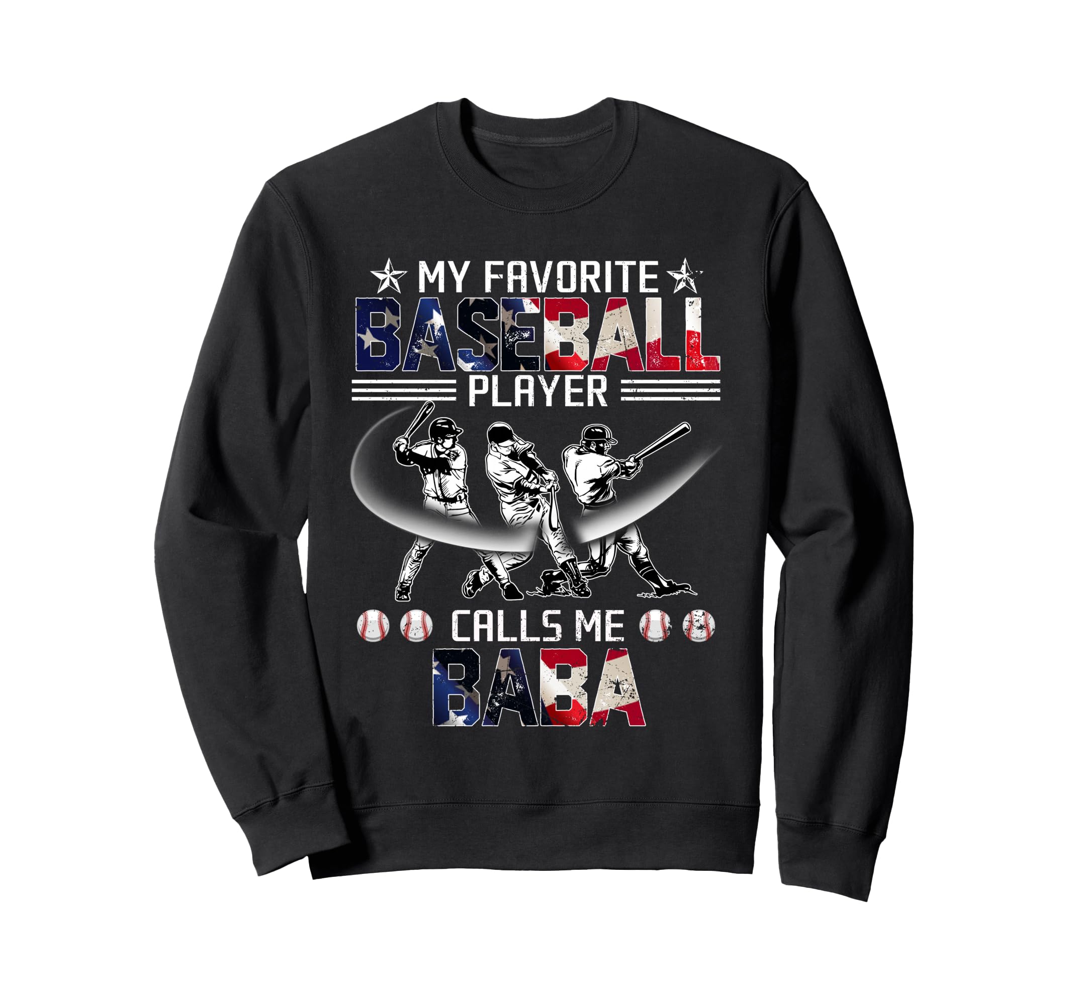 My Favorite Baseball Player Sweatshirt - Fun Novelty Design Men Women - T-Shirt, Sweatshirt, Hoodie