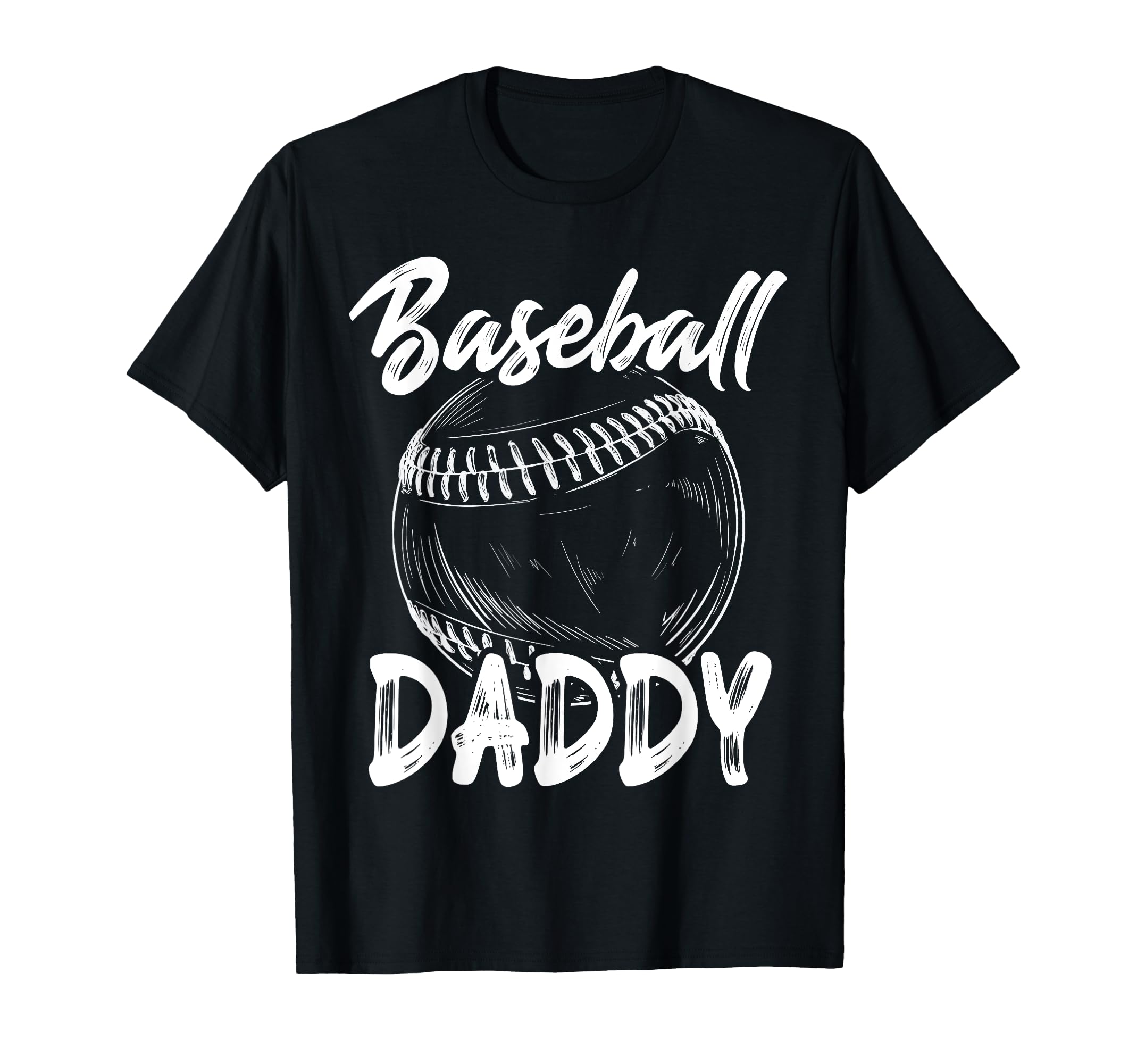 Baseball Daddy Baseball Family T-Shirt - Novelty Apparel for Adults - T-Shirt, Sweatshirt, Hoodie
