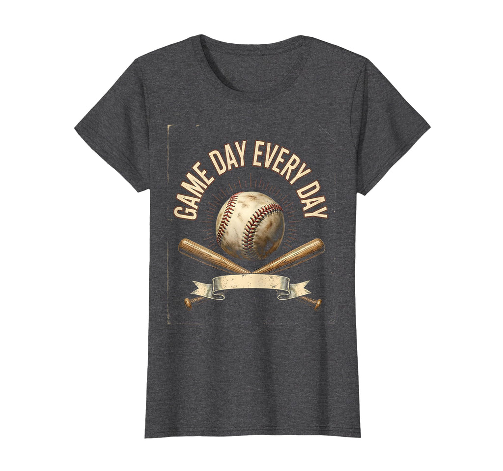 Game Day Every Day Summer Baseball T-Shirt - Fun Novelty Design Unisex - T-Shirt, Sweatshirt, Hoodie
