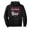 Christian Vazquez You Are My Bae Hoodie - Aesthetic Graphic Unisex - T-Shirt, Sweatshirt, Hoodie