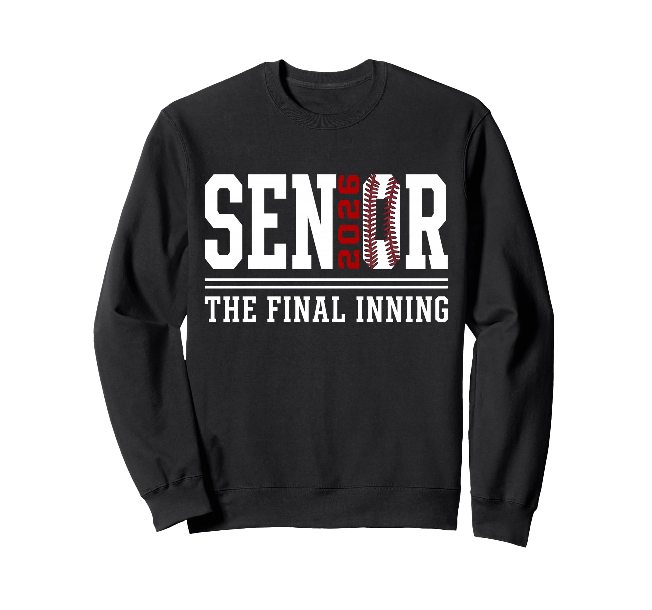 Baseball Senior Mom 2026 Final Inning Sweatshirt - Streetwear Style Unisex - T-Shirt, Sweatshirt, Hoodie