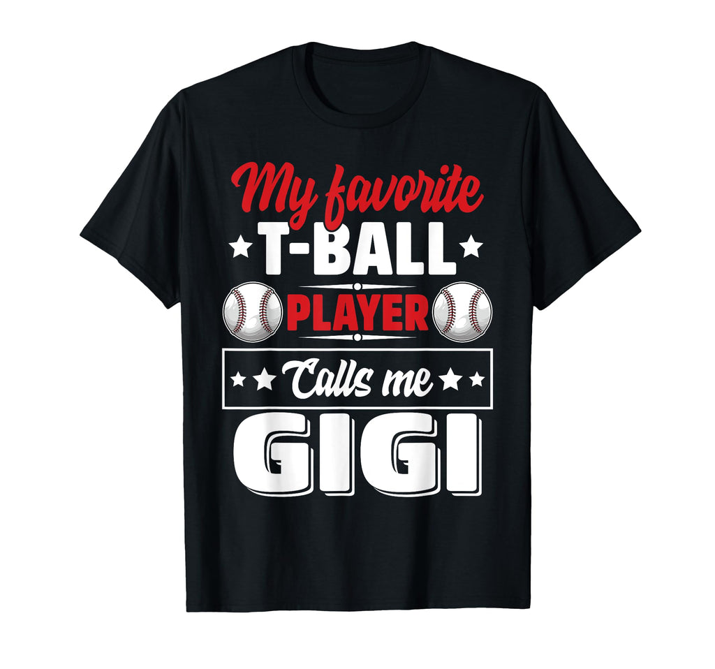 My Favorite T Ball Player Calls Me T-Shirt - Minimalist Print for Adults - T-Shirt, Sweatshirt, Hoodie