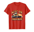 Keep Truckin 70S T-Shirt - Trendy Graphic Men Women - T-Shirt, Sweatshirt, Hoodie