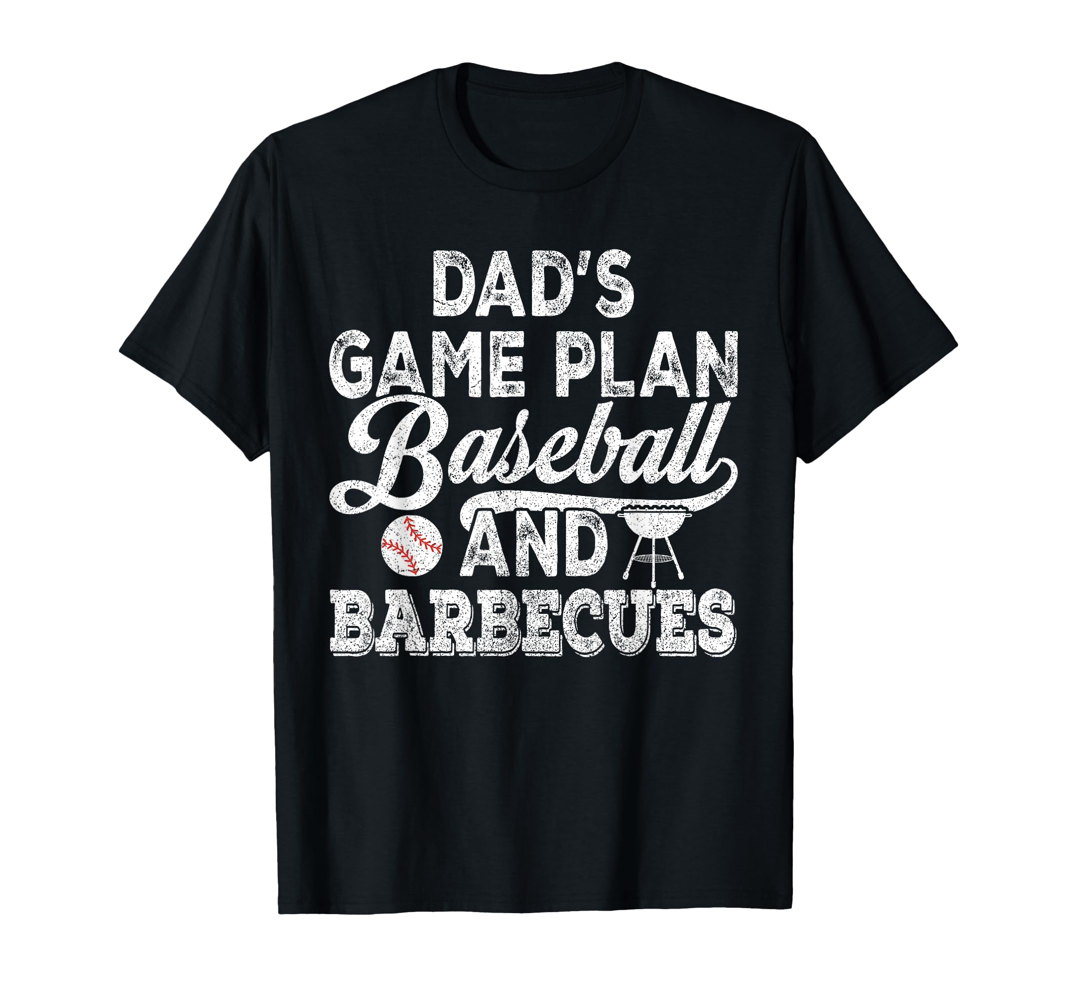 Dads Game Plan Baseball T-Shirt - Casual Everyday Wear for Adults - T-Shirt, Sweatshirt, Hoodie