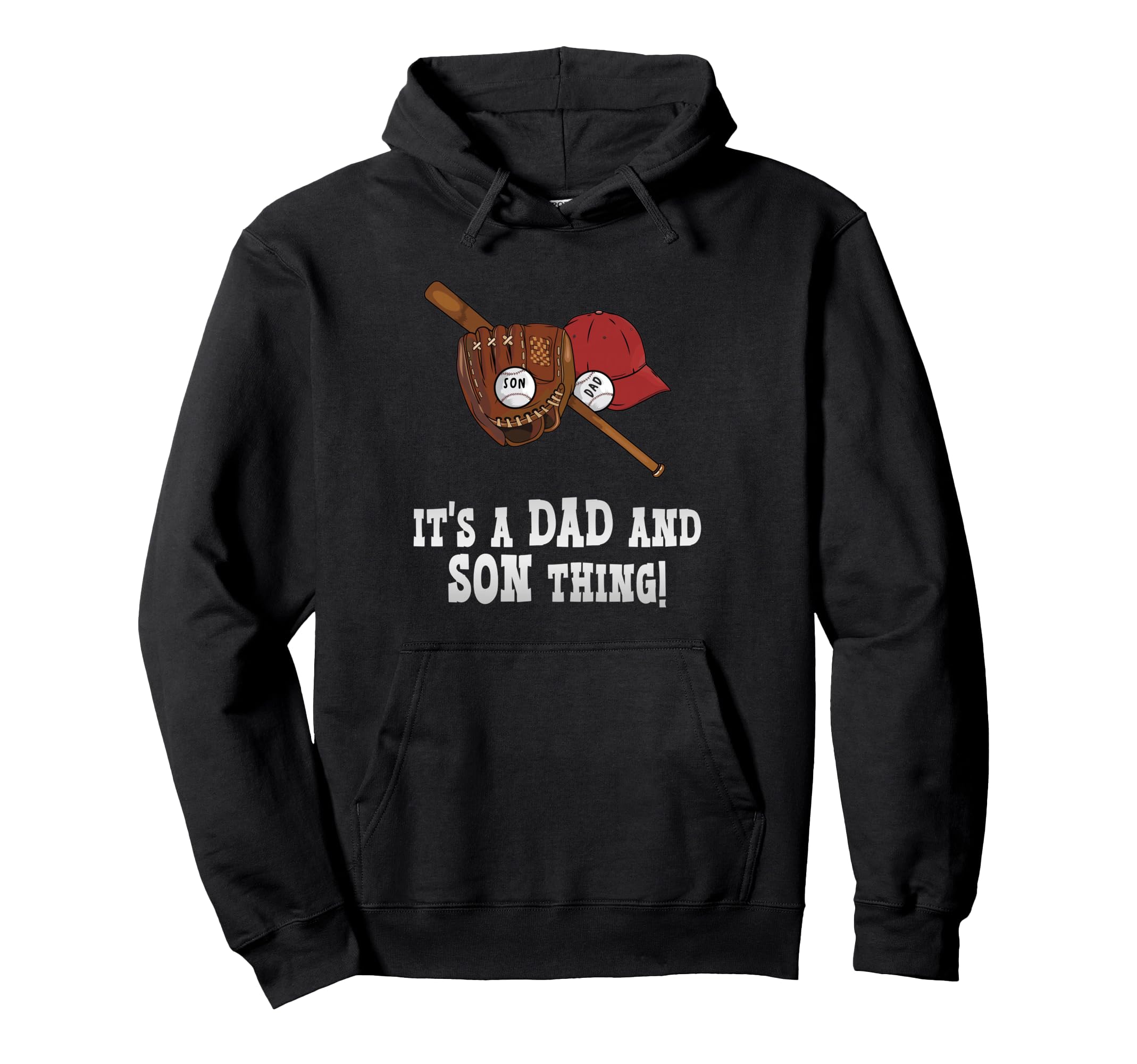 Its Dad And Son Thing Fathers Day Hoodie - Fun Novelty Design Unisex - T-Shirt, Sweatshirt, Hoodie