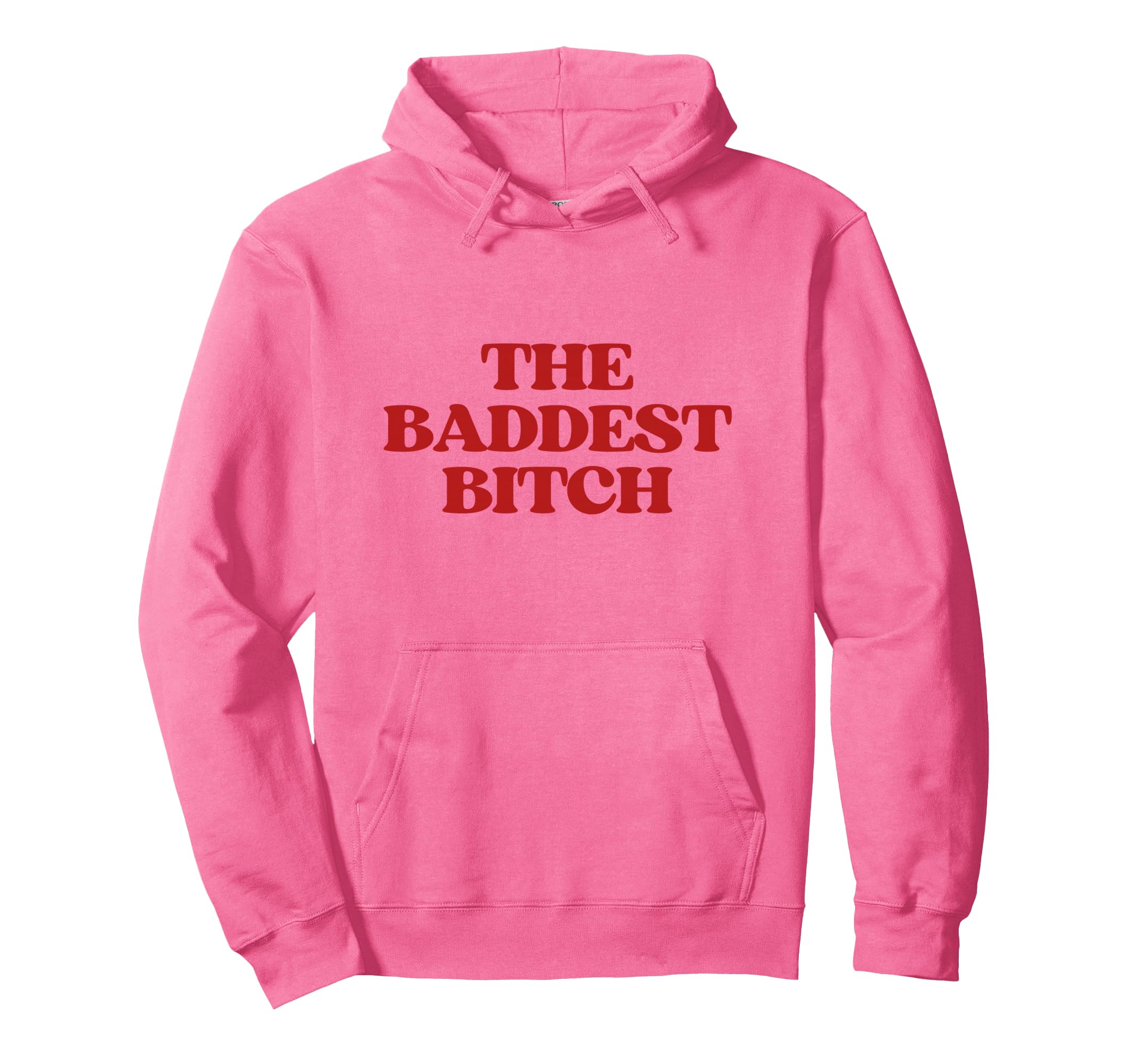 Baddest Bitch Y2K Aesthetic Trendy Hoodie - Trendy Graphic Unisex - T-Shirt, Sweatshirt, Hoodie