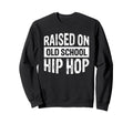 Old School Hip Hop 90S Music Rap Music R B Hoodie - Minimalist Print Unisex - T-Shirt, Sweatshirt, Hoodie