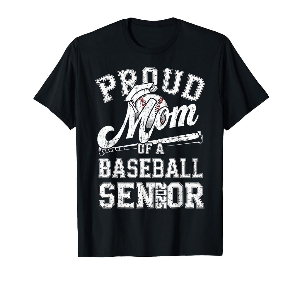 Proud Mom 2025 Senior Baseball T-Shirt - Streetwear Style Men Women - T-Shirt, Sweatshirt, Hoodie