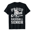 Proud Mom 2025 Senior Baseball T-Shirt - Streetwear Style Men Women - T-Shirt, Sweatshirt, Hoodie