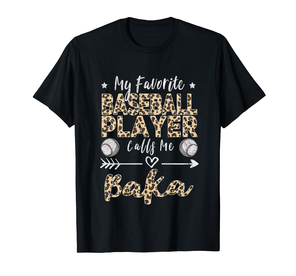 My Favorite Baseball Player Calls T-Shirt - Fun Novelty Design Men Women - T-Shirt, Sweatshirt, Hoodie