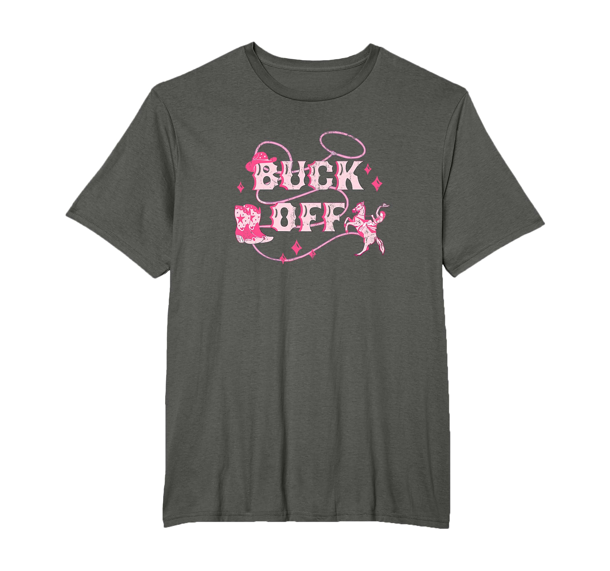 Buck Off Western Country Rodeo Cowboy Horse T-Shirt - Graphic Print Unisex - T-Shirt, Sweatshirt, Hoodie