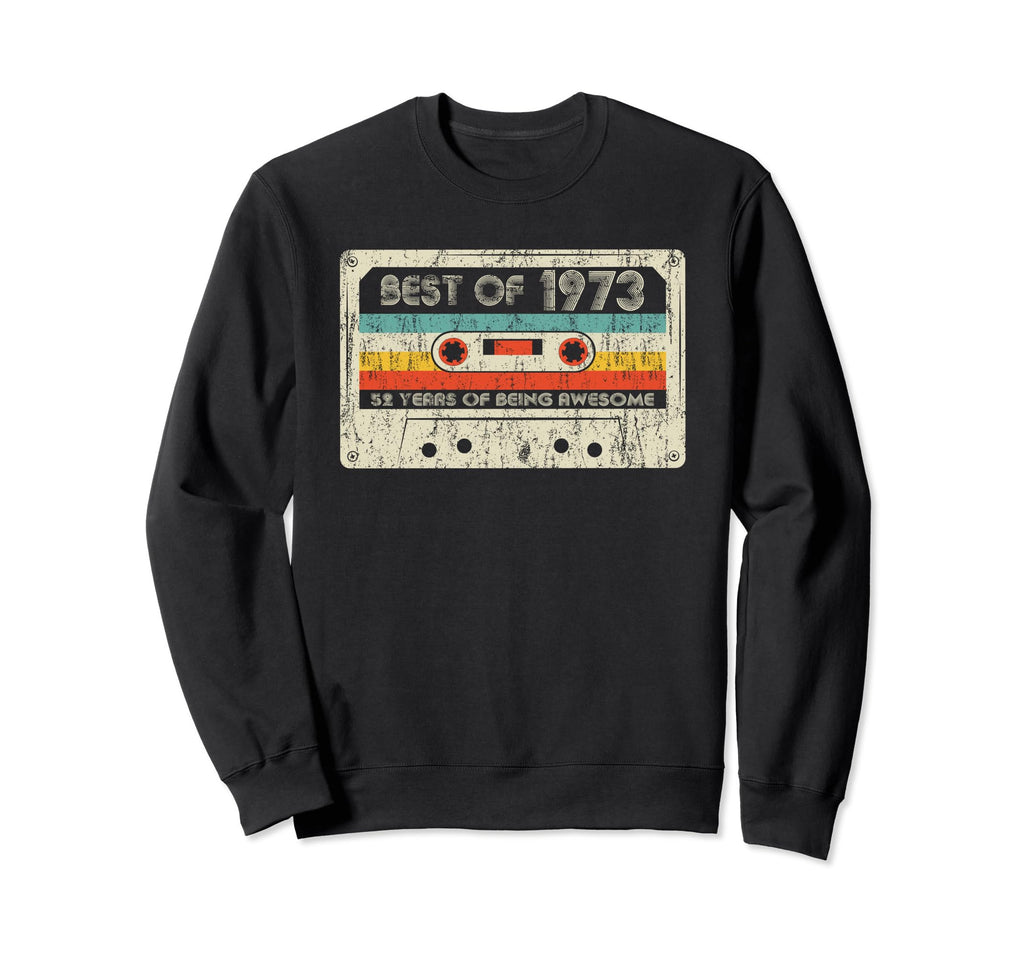 Best 1973 1973 Birthday Cassette Tape Sweatshirt - Aesthetic Graphic Unisex - T-Shirt, Sweatshirt, Hoodie