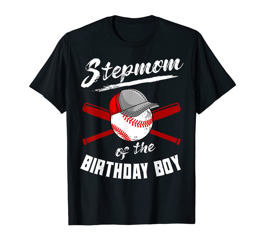 Stepmom Birthday Baseball Bday Party T-Shirt - Unique Graphic Men Women - T-Shirt, Sweatshirt, Hoodie