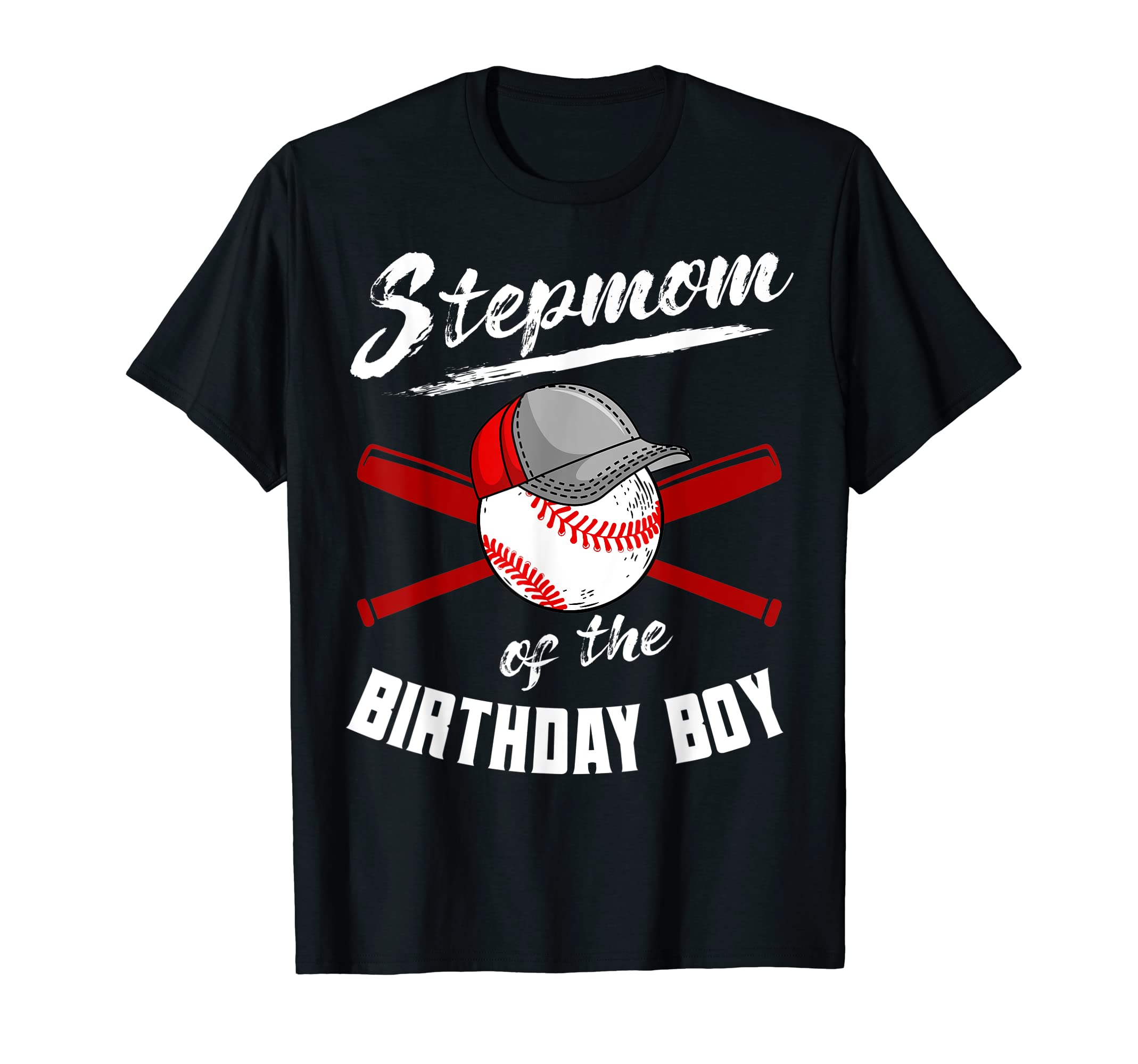 Stepmom Birthday Baseball Bday Party T-Shirt - Unique Graphic Men Women - T-Shirt, Sweatshirt, Hoodie