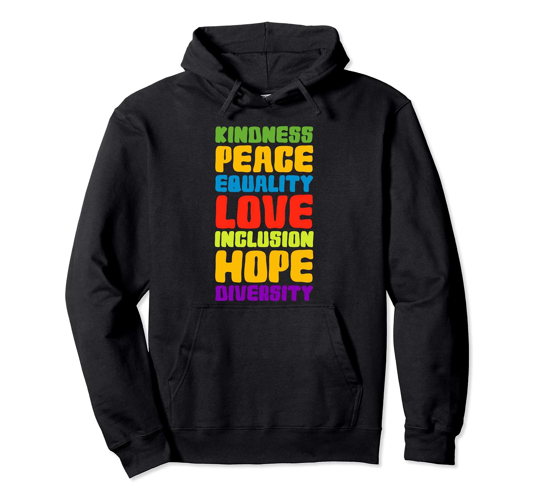 Human Rights Peace Love Inclusion Equality Hoodie - Trendy Graphic Unisex - T-Shirt, Sweatshirt, Hoodie