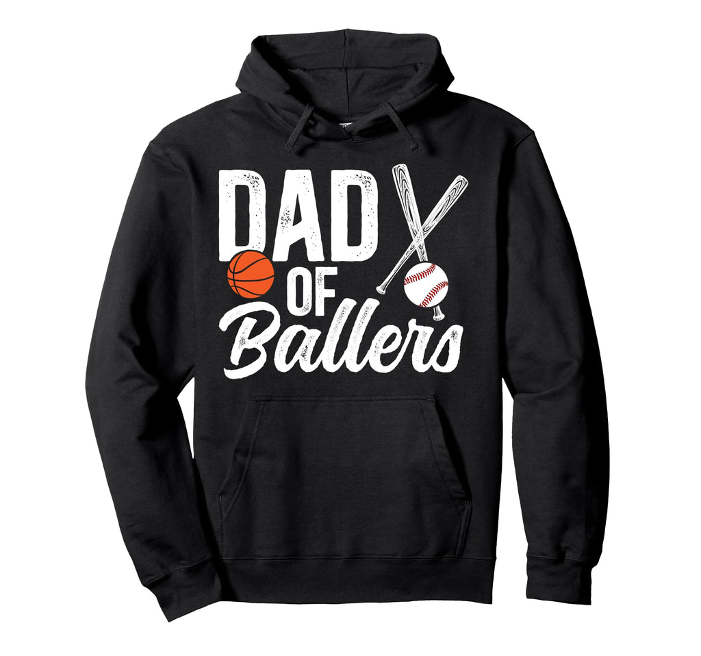 Dad Ballers Baseball Basketball Dad Hoodie - Custom Art Print for Adults - T-Shirt, Sweatshirt, Hoodie