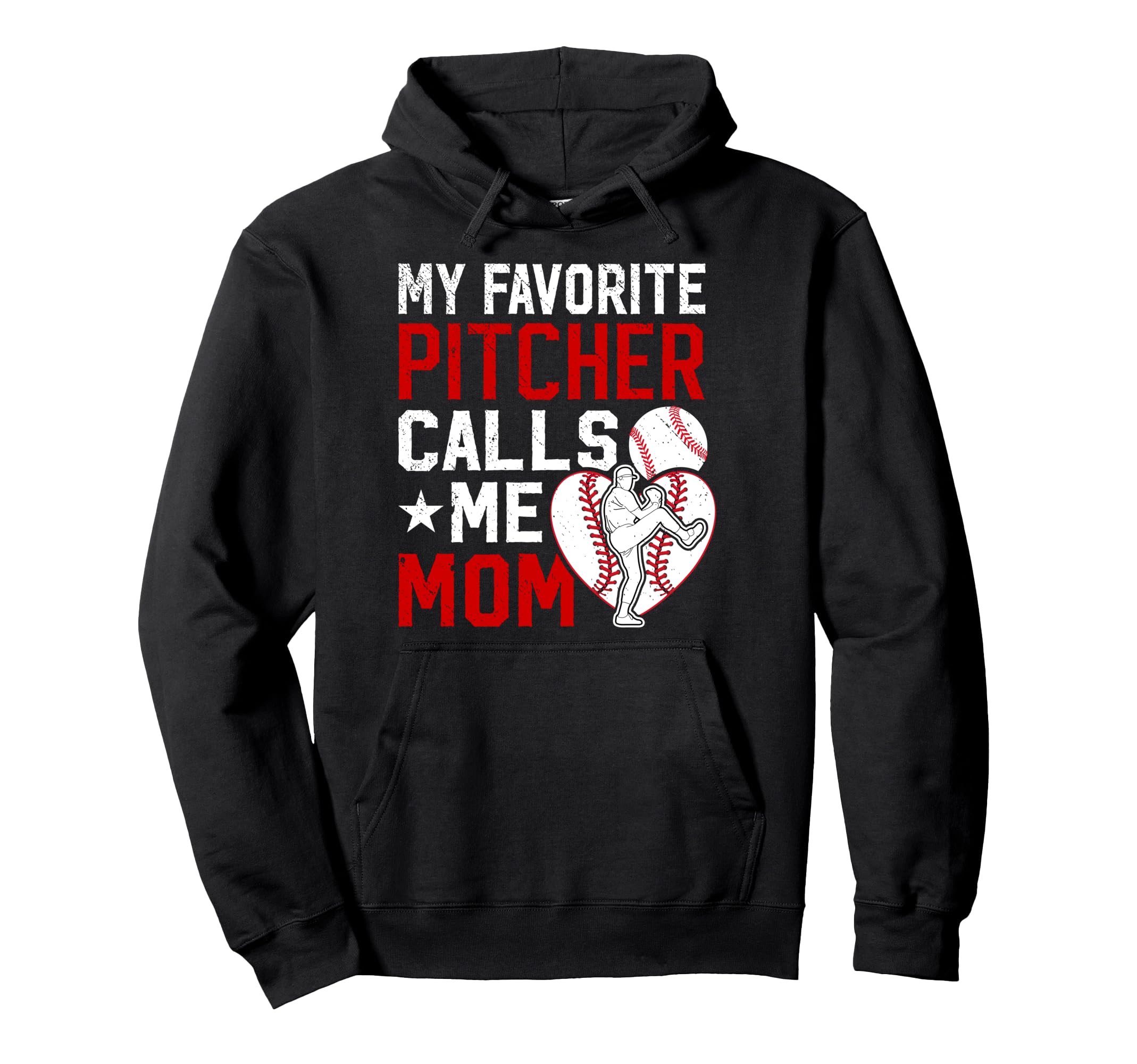 My Favorite Baseball Pitcher Mom Hoodie - Graphic Print for Adults - T-Shirt, Sweatshirt, Hoodie