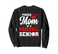 Proud Mom 2026 Senior Baseball Sweatshirt - Minimalist Print Unisex - T-Shirt, Sweatshirt, Hoodie