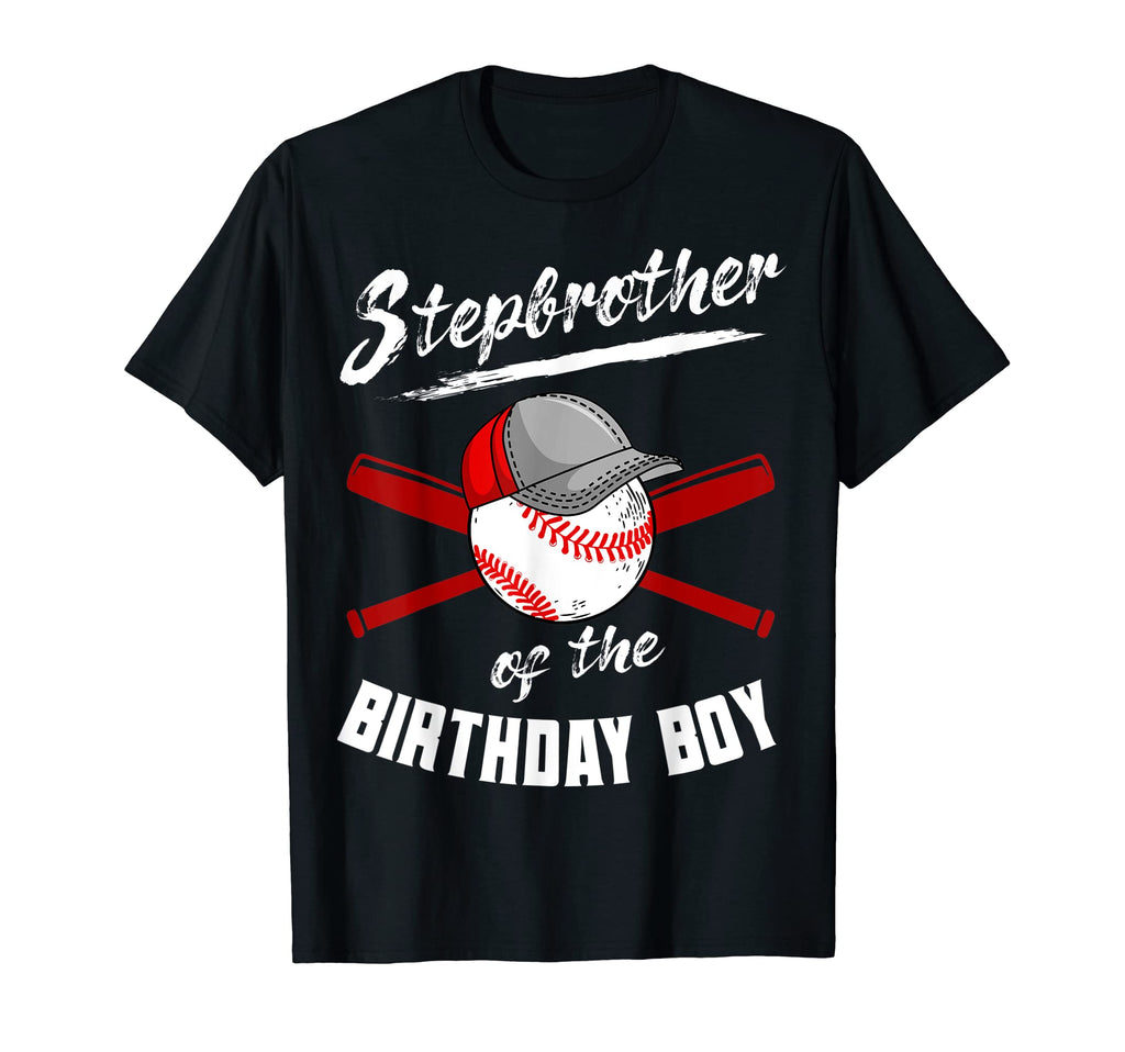Stepbrother Birthday Baseball Bday Party T-Shirt - Trendy Graphic Men Women - T-Shirt, Sweatshirt, Hoodie