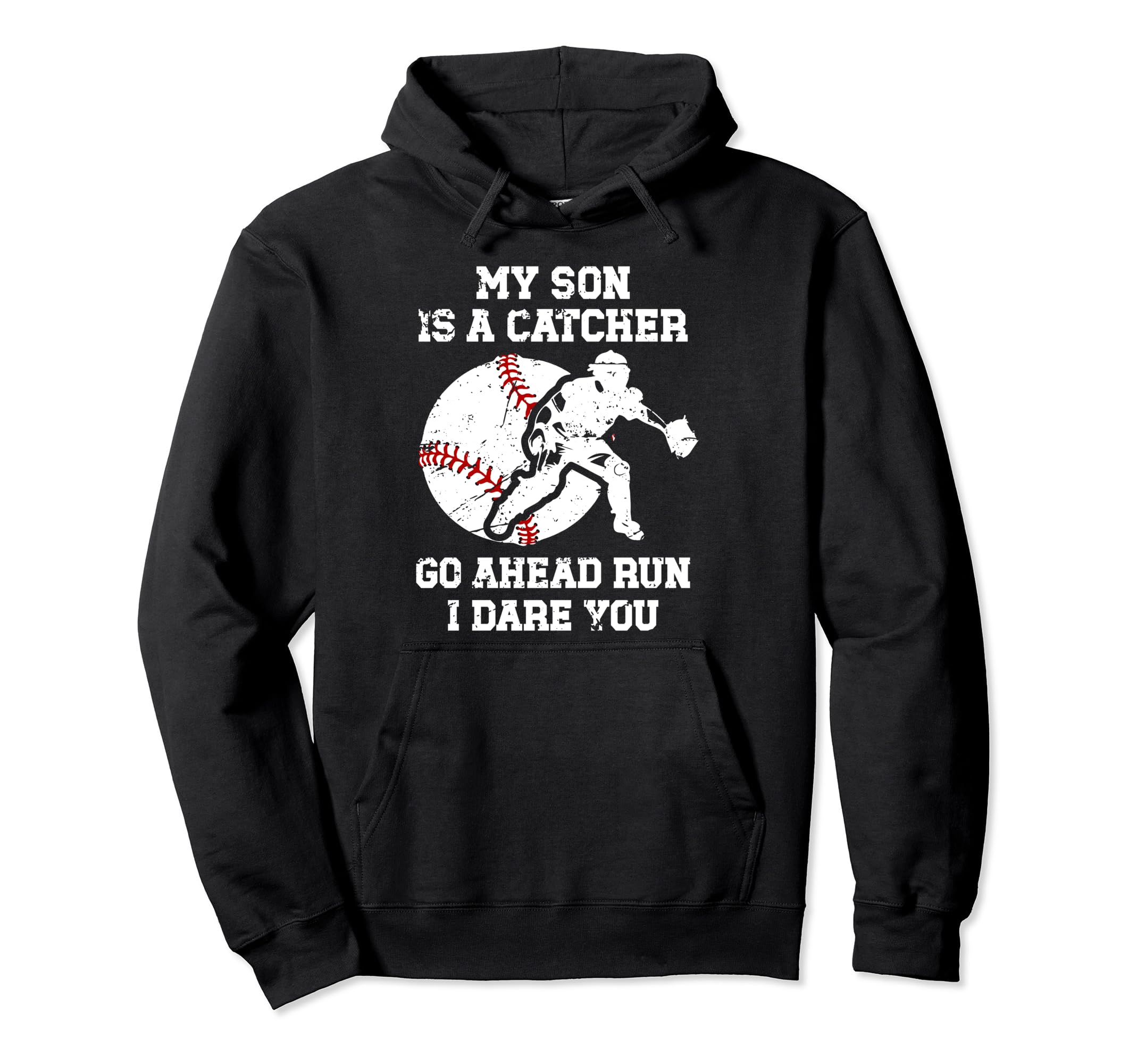 My Son Is Baseball Catcher Mom Hoodie - Novelty Apparel for Adults - T-Shirt, Sweatshirt, Hoodie