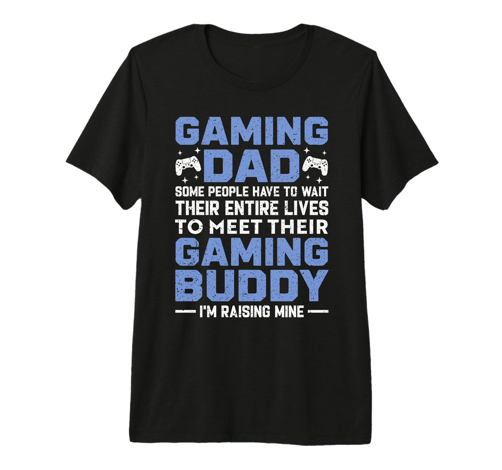 Mens Gaming Dad Gamer Buddy T-Shirt - Casual Everyday Wear for Adults - T-Shirt, Sweatshirt, Hoodie