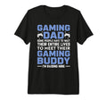 Mens Gaming Dad Gamer Buddy T-Shirt - Casual Everyday Wear for Adults - T-Shirt, Sweatshirt, Hoodie