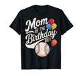 Baseball Birthday Party Mom T-Shirt - Aesthetic Graphic for Adults - T-Shirt, Sweatshirt, Hoodie
