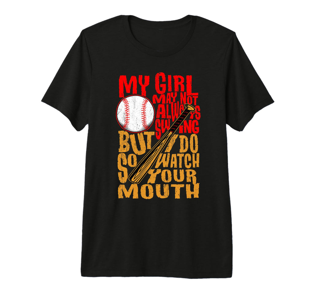 Funny Baseball Mom My May Not T-Shirt - Fun Novelty Design Men Women - T-Shirt, Sweatshirt, Hoodie