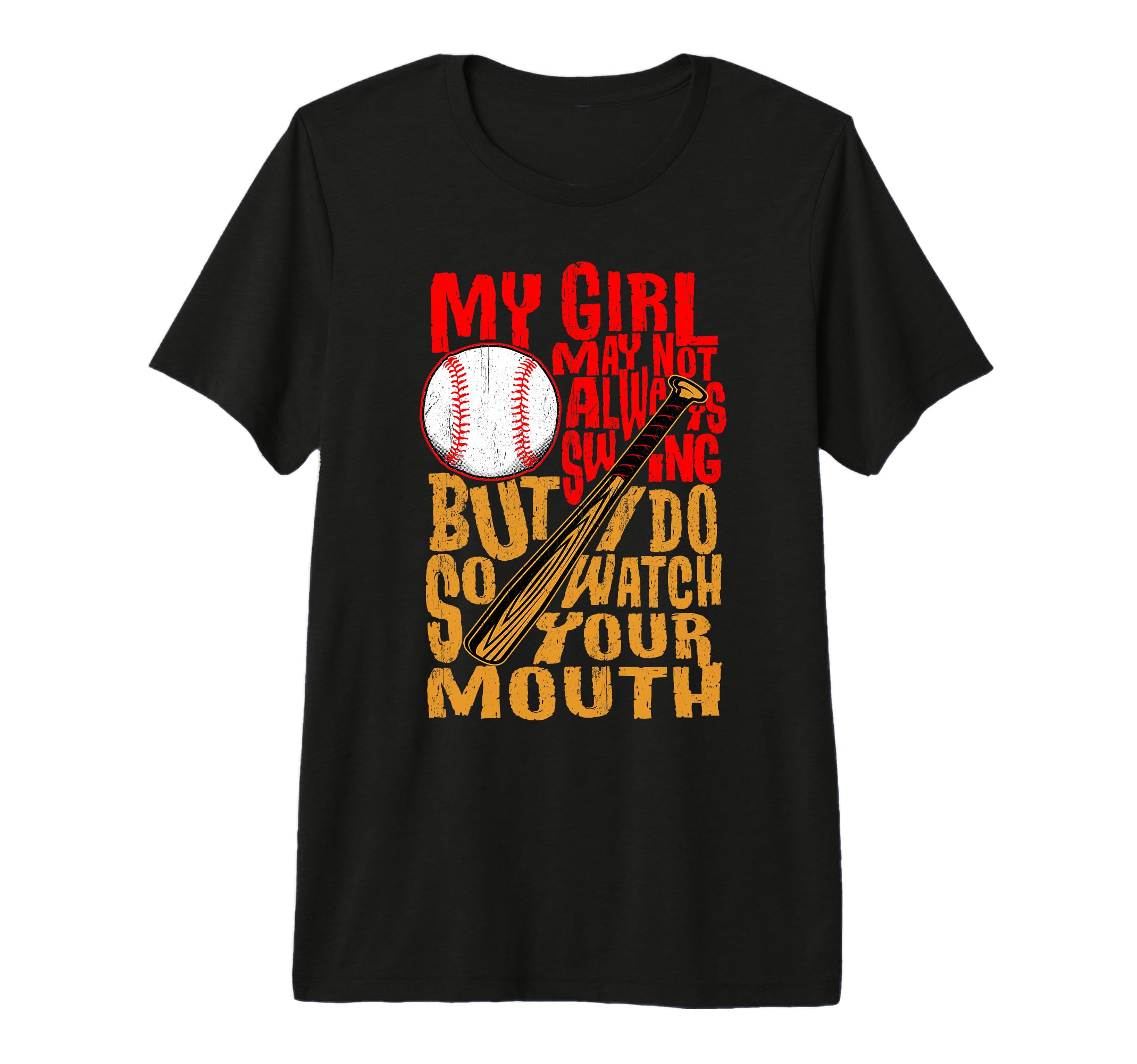 Funny Baseball Mom My May Not T-Shirt - Fun Novelty Design Men Women - T-Shirt, Sweatshirt, Hoodie