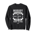 Nobody Is Lourdes Gurriel Jr Sweatshirt - Fun Novelty Design Men Women - T-Shirt, Sweatshirt, Hoodie