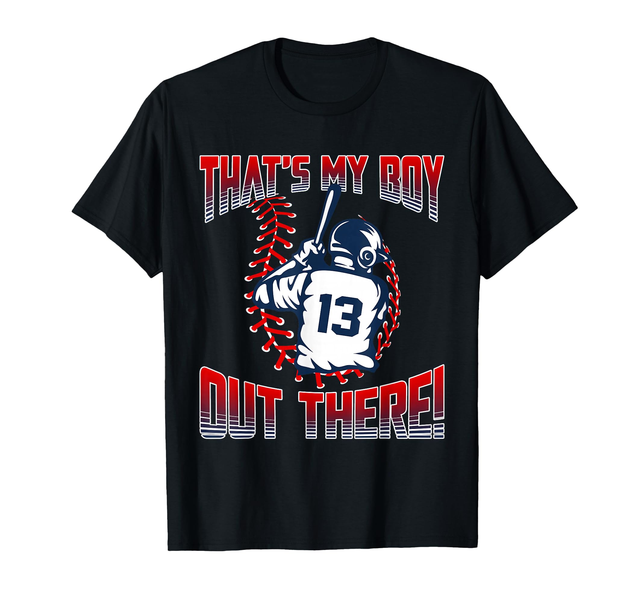 Thats My Out There Baseball Number T-Shirt - Fun Novelty Design for Adults - T-Shirt, Sweatshirt, Hoodie