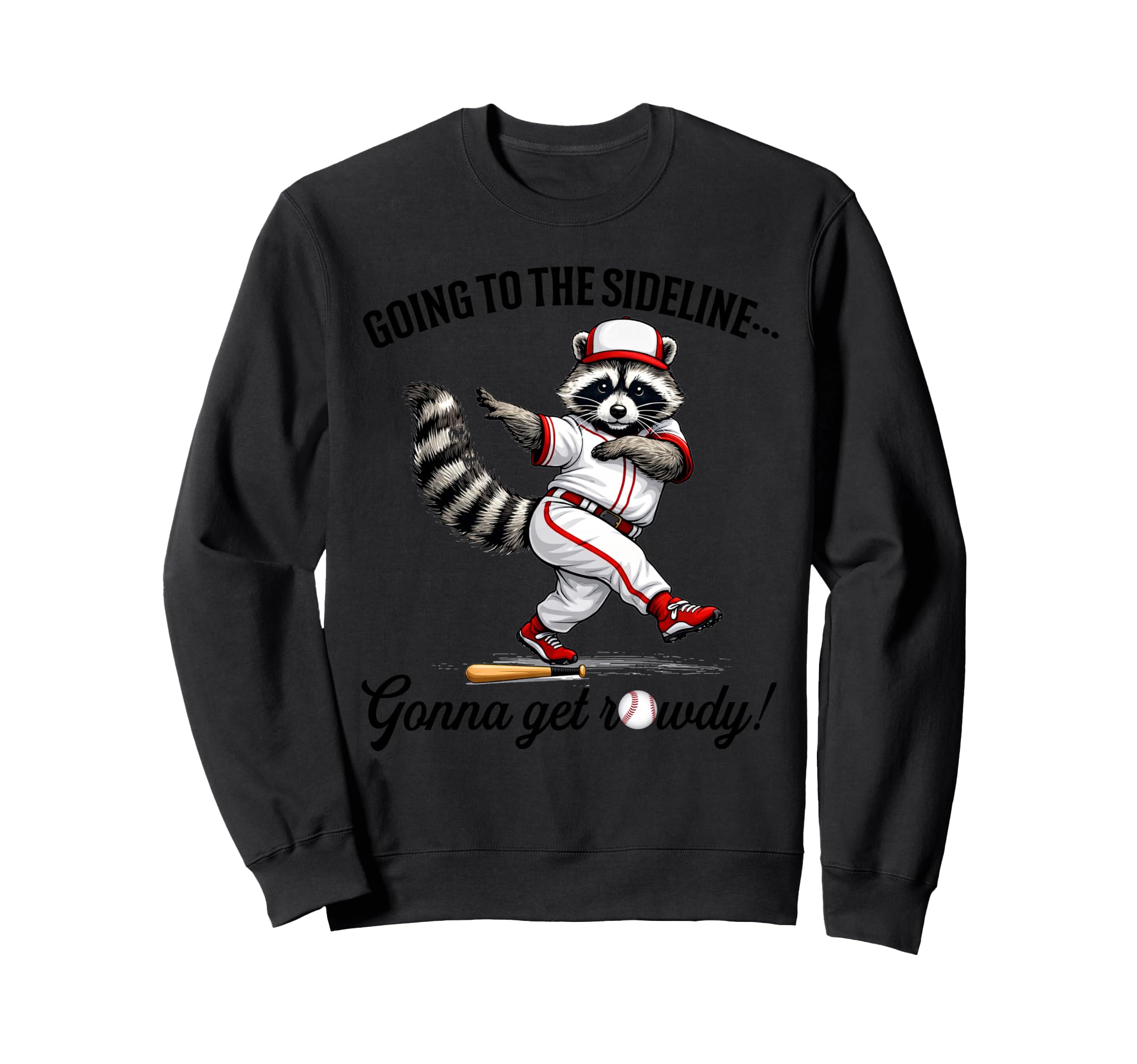 Baseball Mom Racoon Going To Sweatshirt - Streetwear Style for Adults - T-Shirt, Sweatshirt, Hoodie