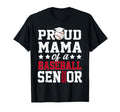 Proud Mama Baseball Senior 2026 T-Shirt - Aesthetic Graphic Unisex - T-Shirt, Sweatshirt, Hoodie