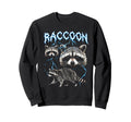 Raccoon 90S Heavy Metal Raccoon Sweatshirt - Unique Graphic Men Women - T-Shirt, Sweatshirt, Hoodie