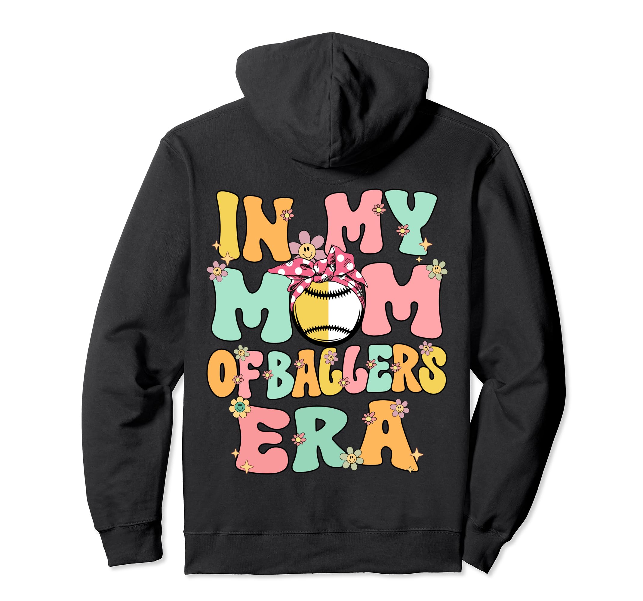 My Mom Ballers Era Groovy Baseball Hoodie - Casual Everyday Wear Men Women - T-Shirt, Sweatshirt, Hoodie