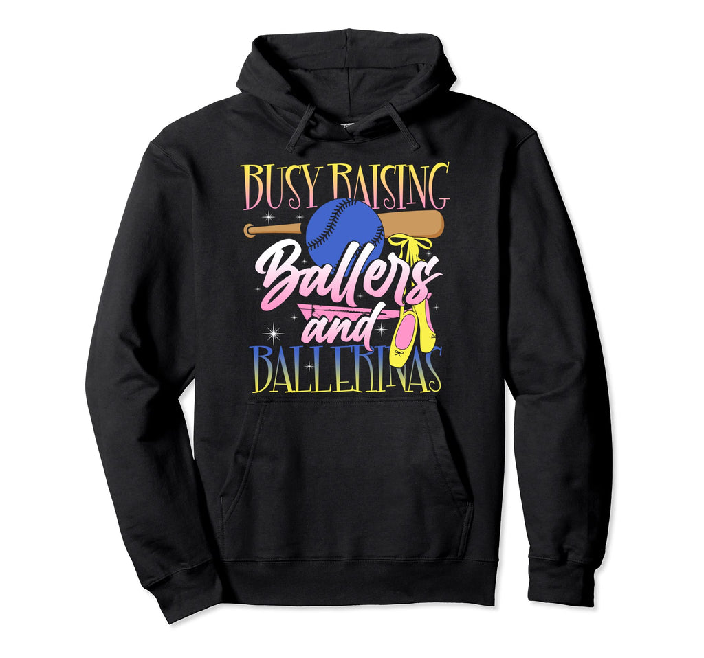 Baseball Dance Mom Busy Raising Ballers Hoodie - Minimalist Print Unisex - T-Shirt, Sweatshirt, Hoodie