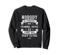 Nobody Is Franmil Reyes Funny Sweatshirt - Streetwear Style Men Women - T-Shirt, Sweatshirt, Hoodie